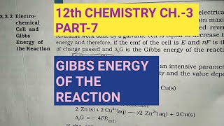 12th Chemistry Ch.-3||Part-7||Gibbs energy of the reaction & Example 3.3||Study with Farru