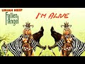 URIAH HEEP - I`m Alive (1978 Fallen Angel, lyrics + HD)