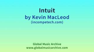 Intuit by Kevin MacLeod 1 HOUR