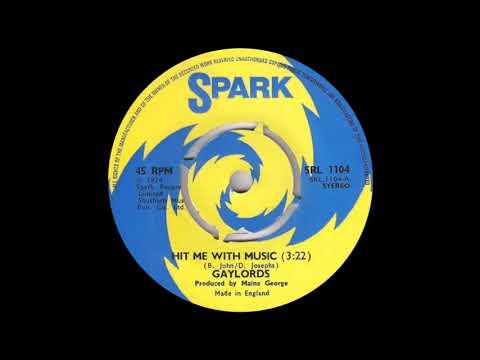 Gaylords - Hit Me With Music