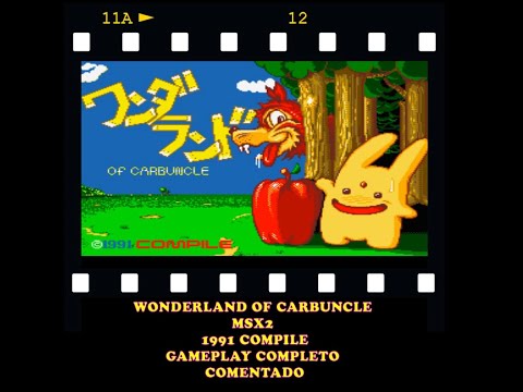 Wonderland of Carbuncle MSX2    Gameplay Completo  [Comentado]