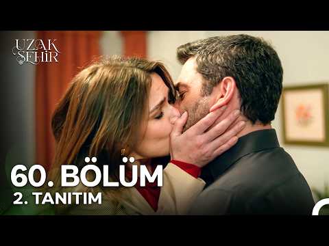 Uzak Şehir 60. Bölüm 2. Tanıtım