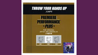 Throw Your Hands Up (Key Of Gm Premiere Performance Plus With Background Vocals)