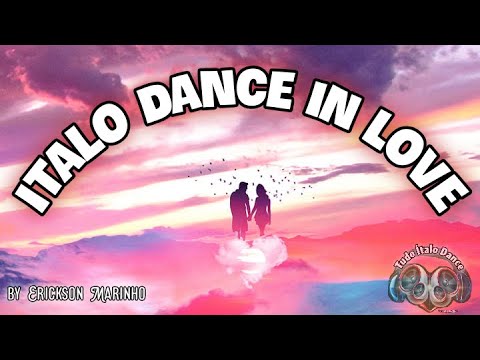 Italo Dance in Love