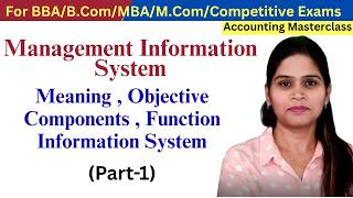 Management Information System | Meaning Need Purpose Objective | Contemporary Approaches To MIS |MBA