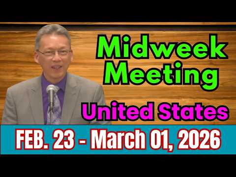 Midweek Meeting 2026 | FEB 23 - March 01 | USA | Jehovah guides His sheep