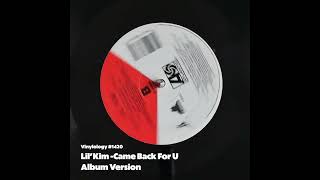 Lil&#39;Kim - Came Back For U (Album Version)