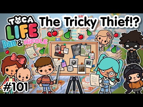 The Tricky Thief!? #101 | Toca Boca World (Dan & Nicole Series) Toca Boca