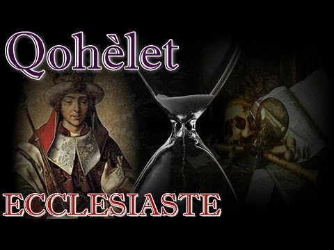 ✞BIBBIA 🔊 Qohèlet/Ecclesiaste - Vecchio Testamento - Libro 25°- Sapienziali