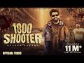 1800 Shooter Official Video Masoom Sharma Kay D Jatin Tyagi Payal Malik Haryanvi Songs 2025