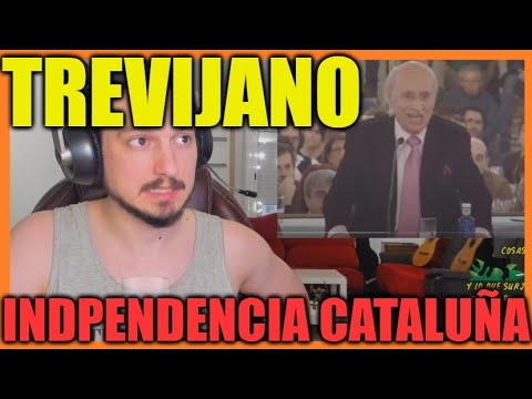 ⚡TREVIJANO sobre la INDEPENDENCIA de CATALUÑA⚡