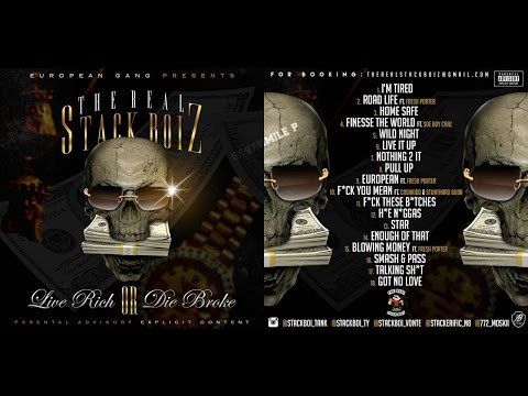 The Real StackBoiz - European (Feat. Fresh Porter)