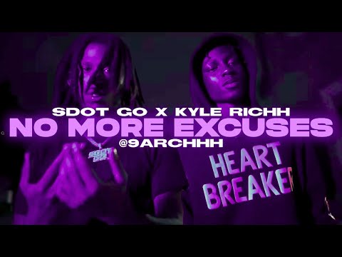 Sdot Go x Kyle Richh - No More Excuses 4 | @miraclebeats2000