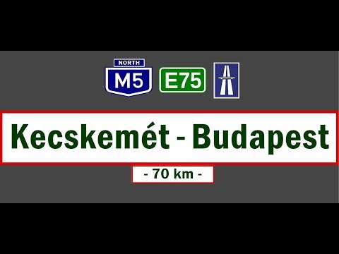 M5-ös autópálya || M5 motorway (E-75) from Kecskemét to Budapest (March 30, 2019)