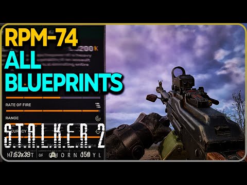 All RPM-74 Blueprints Locations Stalker 2