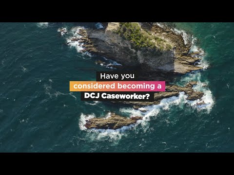 Have you considered becoming a DCJ Caseworker?