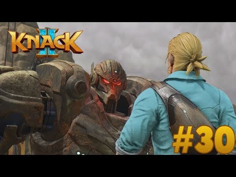 Knack 2 Gameplay Very Hard (PS4) Part 30 - The Titans Return