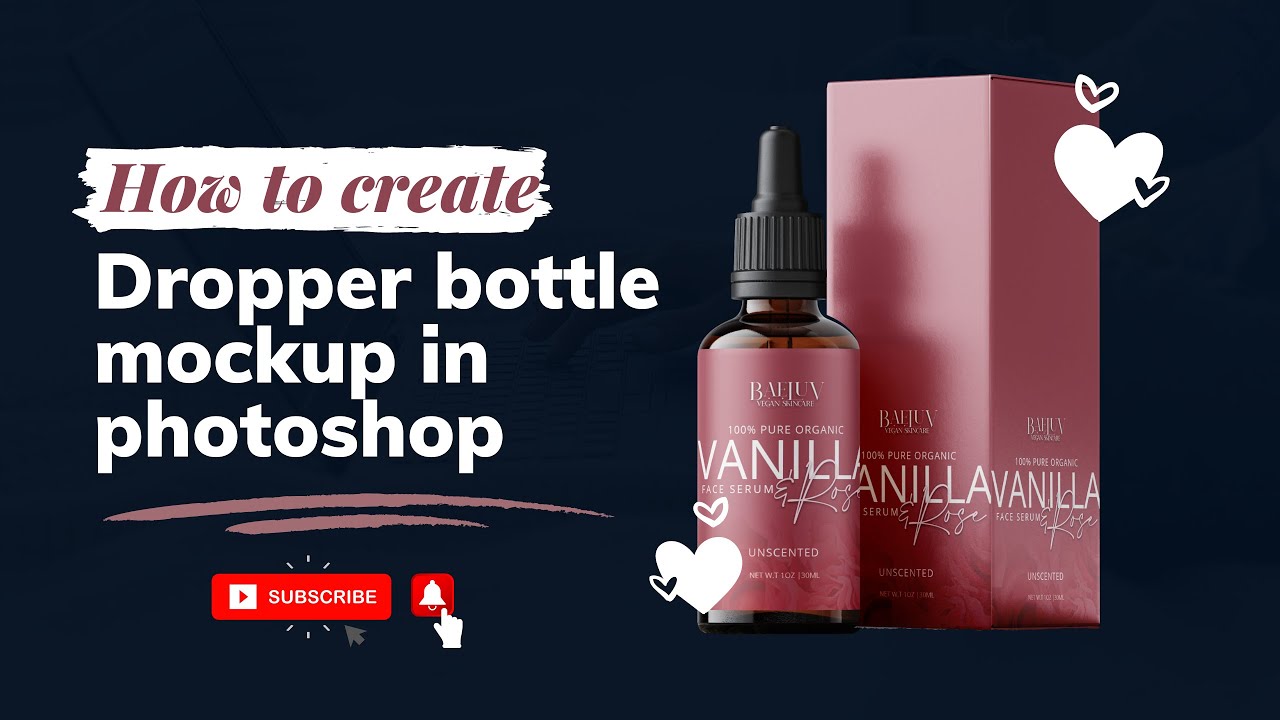 How to make a Dropper Bottle mockup| Photoshop Mockup Tutorial