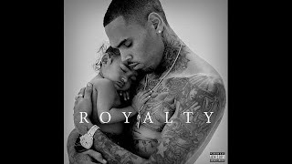 Chris Brown - Royalty  [Full Album]