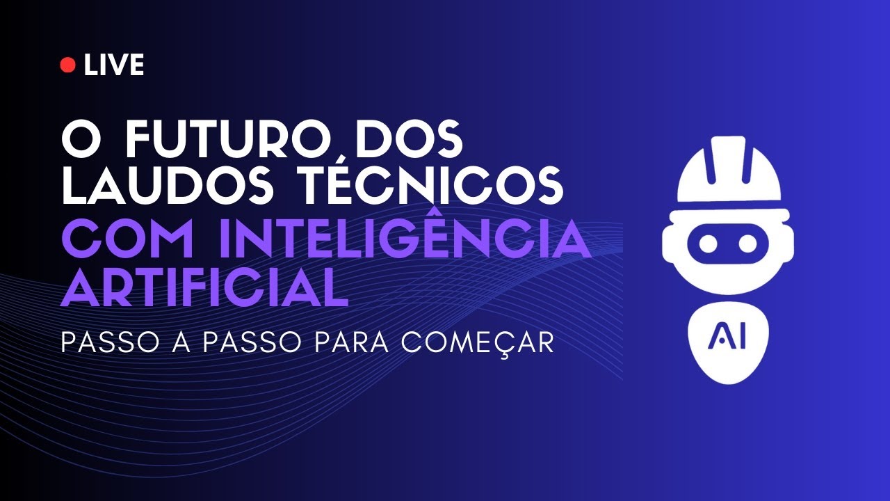 O FUTURO DOS LAUDOS TÉCNICOS DE ENGENHARIA COM INTELIGÊNCIA ARTIFICIAL - LAUDO BOT