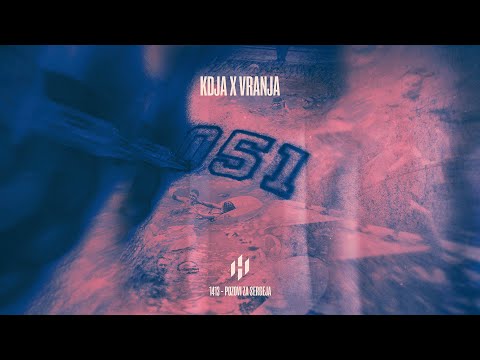 KĐA X VRANJA - 051 (OFFICIAL VIDEO)