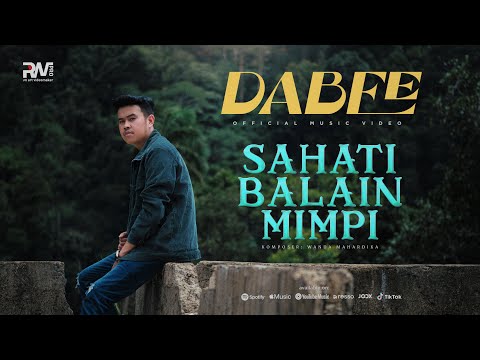 Dabee - Sahati Balain Mimpi (Official Music Video)