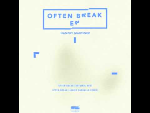 OVLLM014 Hanfry Martinez - Often Break (Javier Carballo remix)