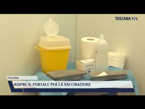 2021-07-09 TOSCANA - RIAPRE IL PORTALE PER LA VACCINAZIONE