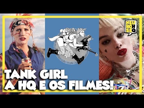 TANK GIRL | AS HQs E OS FILMES