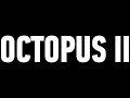 Octopus 2 - Full Movie