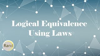 Prove Logical Equivalence Using Laws