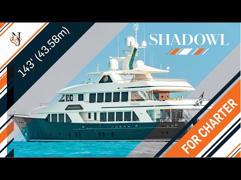 M/Y SHADOWL Yacht for Charter | 143' (43.59m) timeless Burger Motor Yacht | N&J Superyacht Tour