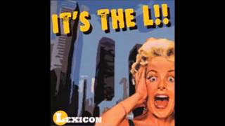 Lexicon  -  It's the L  (full album)