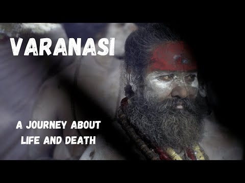Varanasi - where life meets death