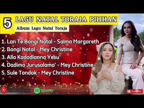 Full Album Lagu Natal Toraja Terbaru 2025 ||  Lan Te Bongi Natal - Lagu Natal Toraja Pilihan 2025