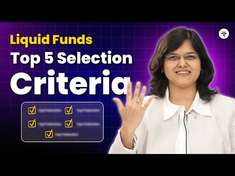 How to pick the Right Liquid Fund for Short Term Goals? | CA Rachana Ranade