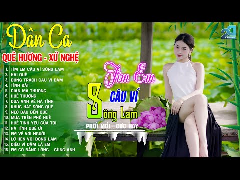 Tìm Em Câu Ví Sông Lam