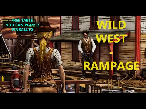 Pinball FX! - free table "WILD WEST RAMPAGE"