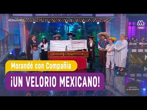 Velorio Mexicano - Morandé con Compañía 2018
