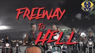 Freeway to Hell  - Electric Television (2020)