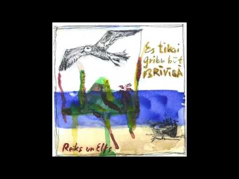 Reiks un Elfs - Vēl viena diena paradīzē