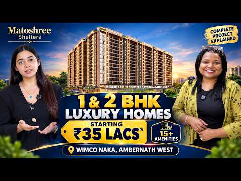 Matoshree Shelters Ambernath West | 1 & 2 BHK Flats — video