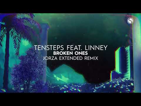 Tensteps feat. Linney - Broken Ones (Jorza Remix)