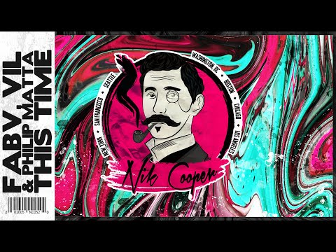 FABV x Vil & Philip Matta - This Time