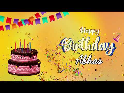 Happy Birthday Abhas - Birthday Song 🎂 | Happy Birthday To You | Happy Birthday to you song