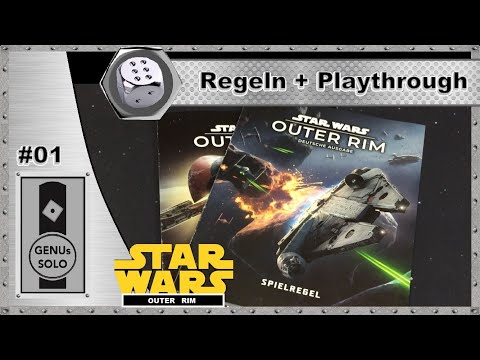 Star Wars Outer Rim - S01E01 - Playthrough - Setup/Regeln - deutsch
