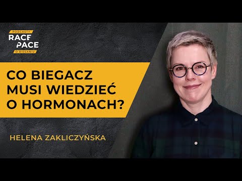 Co biegacz musi wiedzieć o hormonach | dr Helena Zakliczyńska