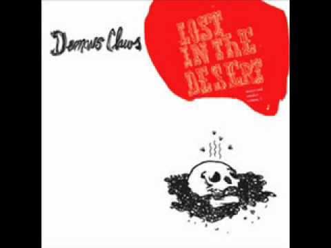 Demon's Claws - When U Walk Down My Street
