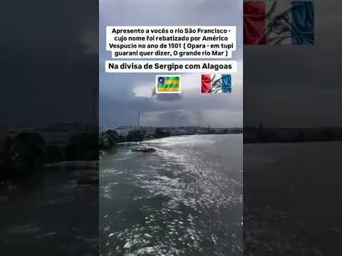 Divisa de Sergipe com Alagoas sobre o Rio Opará ! #nordeste #riosãofrancisco #tiagofotosoficiall