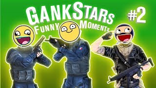 GankStars Funny Moments #2
